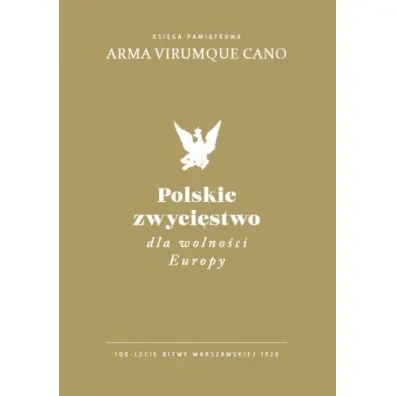 Polskie zwyci�stwo dla wolno�ci Europy
