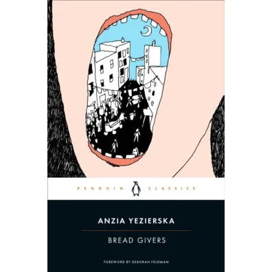 Bread Givers - Yezierska Anzia