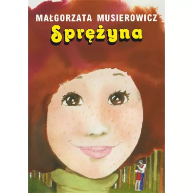 Spr�yna. Je�ycjada. Tom 18 - Ma�gorzata Musierowicz