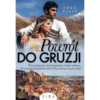 Powrt do Gruzji - Anna  Pilip