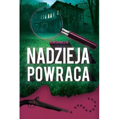 Nadzieja powraca - Jadwiga Buczak