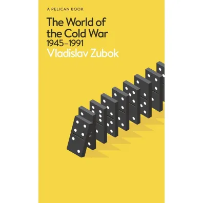 The World of the Cold War wer. angielska - Zubok Vladislav