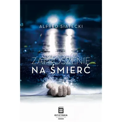 Zaproszenie na �mier� - Alfred Siatecki