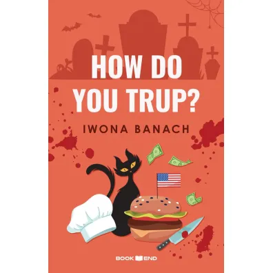 How do you trup? - Iwona Banach