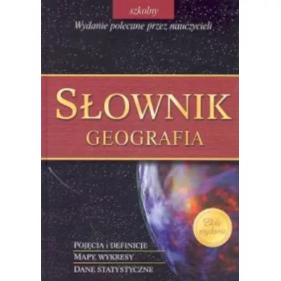 S�ownik. Geografia - Katarzyna Maj, S�awomir Jaszczuk