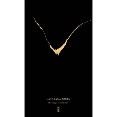 Lataj�ca g�ra - Christoph Ransmayr