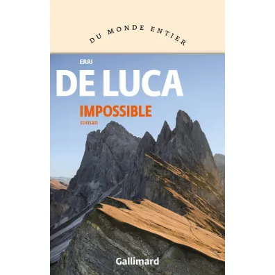 LF Luca. Impossible - Erri De Luca