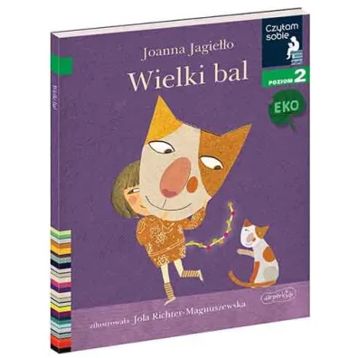 Czytam sobie Eko. Wielki bal. Poziom 2