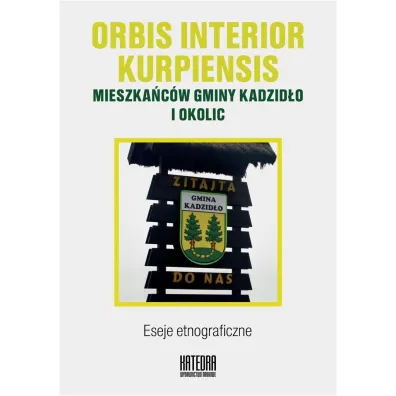 Orbis interior kurpiensis - Katarzyna Red Waszczy�ska