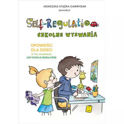 Self-Regulation. Szkolne wyzwania