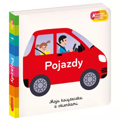 Pojazdy. Akademia m�drego dziecka. Moja ksi��eczka z okienkami