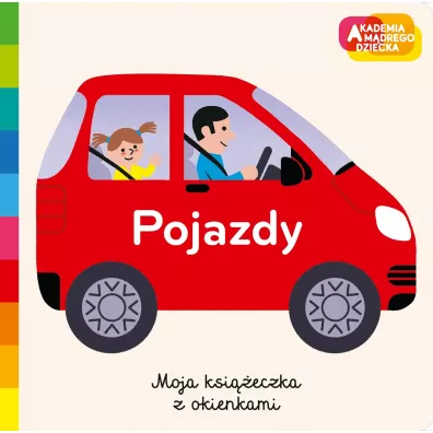 Pojazdy. Akademia m�drego dziecka. Moja ksi��eczka z okienkami