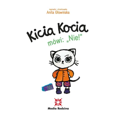 Kicia Kocia m�wi: NIE!