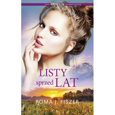 Listy sprzed lat - Roma J. Fiszer
