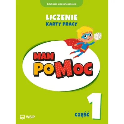 MAM poMOC. Liczenie. Edukacja wczesnoszkolna. Klasy 1-3. Cz�� 1 - Ma�gorzata Skura, Micha� Lisicki