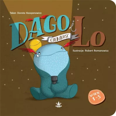Dago i Lo Ciemno�� Cz�� 3 - Dorota Kassjanowicz