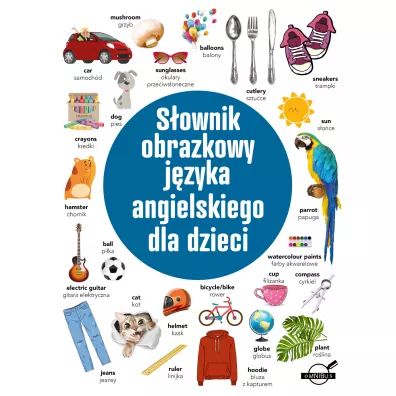 Sownik obrazkowy jzyka angielskiego dla dzieci