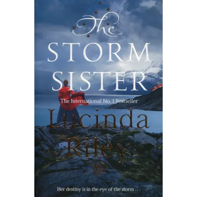 The Storm Sister - Lucinda Riley