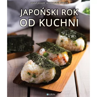 Japo�ski rok od kuchni - Aleksander  Szojer, Anna  Jassem