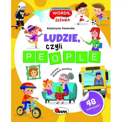 Ludzie czyli people. Poznaje g��wka words, czyli s��wka - Katarzyna  Vanevska