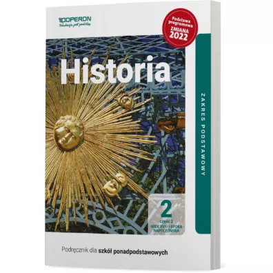 Historia 2. Cz 2. Podrcznik dla szk ponadpodstawowych. Zakres podstawowy - Janusz Ustrzycki, Mirosaw Ustrzycki
