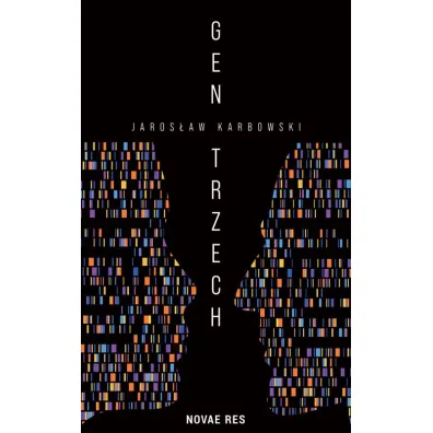 Gen trzech - Jaros�aw  Karbowski