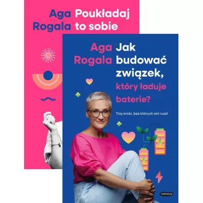 Pakiet: Poukadaj to sobie w gowie, Jak budowa zwizek, ktry aduje baterie? - Aga Rogala