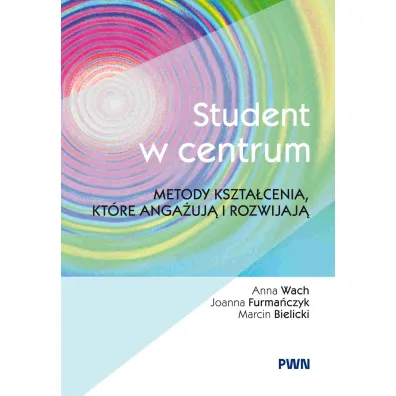 Student w centrum - Anna Wach, Joanna Furma�czyk, Marcin  Bielicki