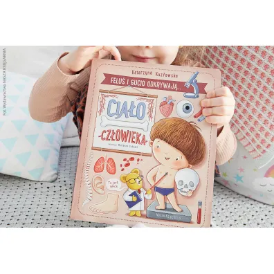 Felu� i Gucio odkrywaj�... Cia�o cz�owieka