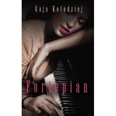 Fortepian - Gaja Koodziej