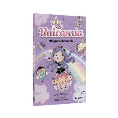 Unicornia. Magiczne babeczki