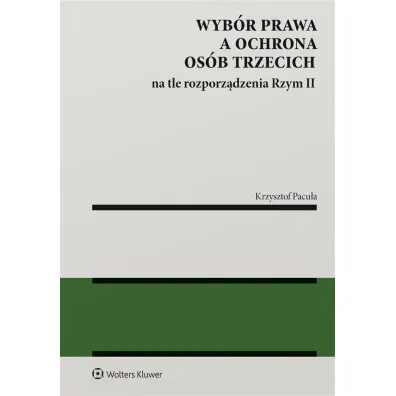Wyb�r prawa a ochrona os�b trzecich na t