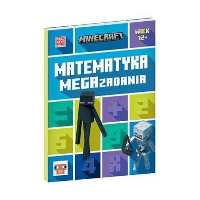 Minecraft. Matematyka. Megazadania 12+