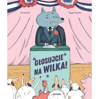 G�osujcie na Wilka!