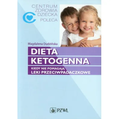Dieta ketogenna - Magdalena Dudzi�ska