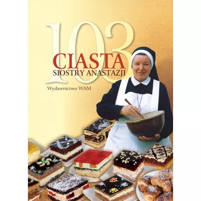 103 ciasta siostry Anastazji - Anastazja Pustelnik