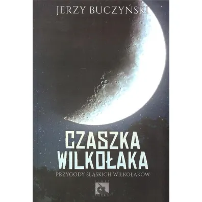 Czaszka wilko�aka - Jerzy Buczy�ski