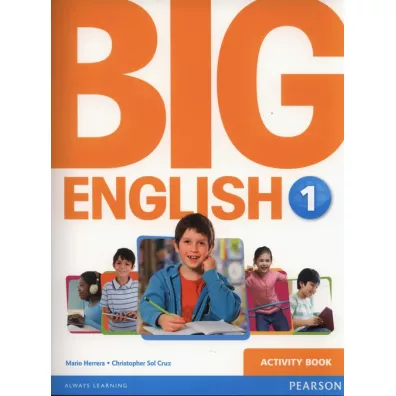 Big English 1 Activity Book - Christopher Sol Cruz, Mario Herrera