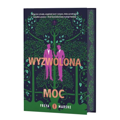 Wyzwolona moc. Trylogia The Last Binding. Tom 3 (barwione brzegi)