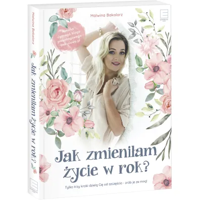 Bakusiowo. Jak zmieni�am �ycie w rok? - Malwina  Bakalarz