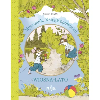 Myszonek. Ksi�ga opowie�ci. Wiosna-lato