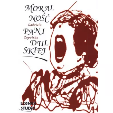 Moralno pani Dulskiej + CD - Gabriela Zapolska