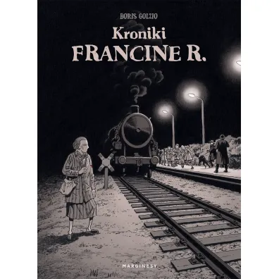 Kroniki Francine R. - Boris Golzio