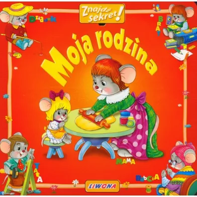 Moja rodzina. Znajd sekret!