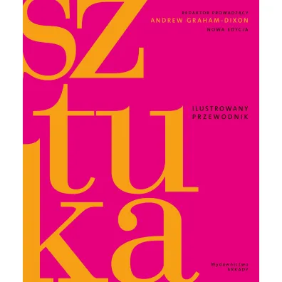 Sztuka. Ilustrowany przewodnik