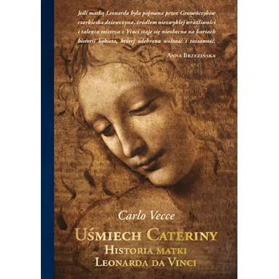 U�miech Cateriny. Historia matki Leonarda da Vinci