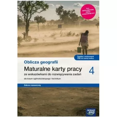 Oblicza geografii 4. Maturalne karty pracy dla liceum oglnoksztaccego i technikum. Zakres rozszerzony. Szkoy ponadpodstawowe - Katarzyna Maciek, Violetta Feliniak, Bogusawa  Marczewska