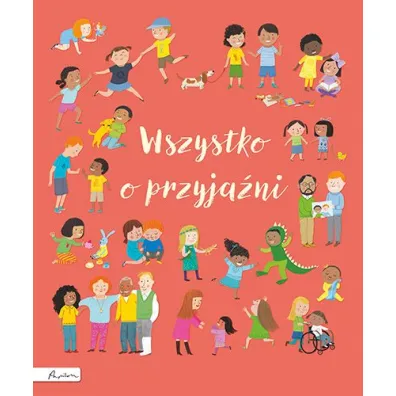 Wszystko o przyja�ni - Felicity Brooks