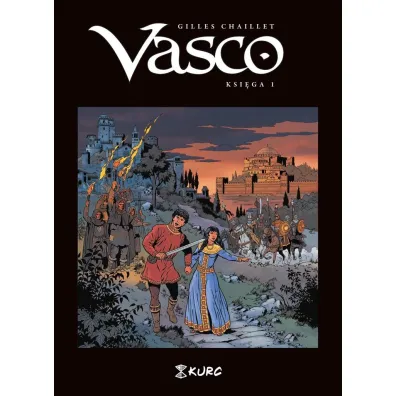 Vasco. Tom 1 - Gilles Chaillet