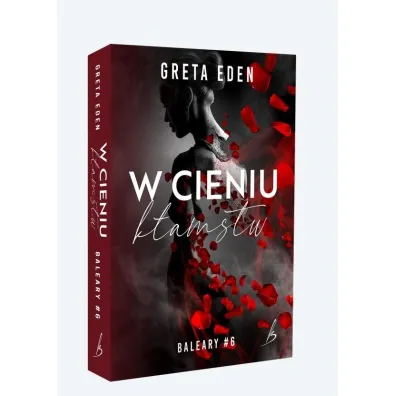 Baleary T.6 W cieniu k�amstw - Greta Eden